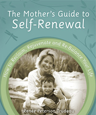 Mother's Guide to Self-Renewal
